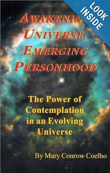 Awakening Universe, Emerging Personhood: The Power of Contemplation in an Evolving Universe