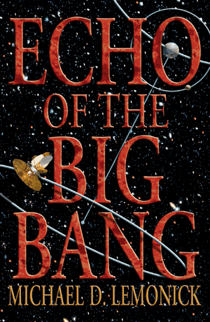 Echo of the Big Bang