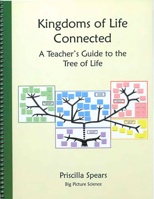 Kingdoms of Life Connected: A Teacher’s Guide to the Tree of Life