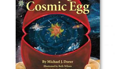 Hatching the Cosmic Egg