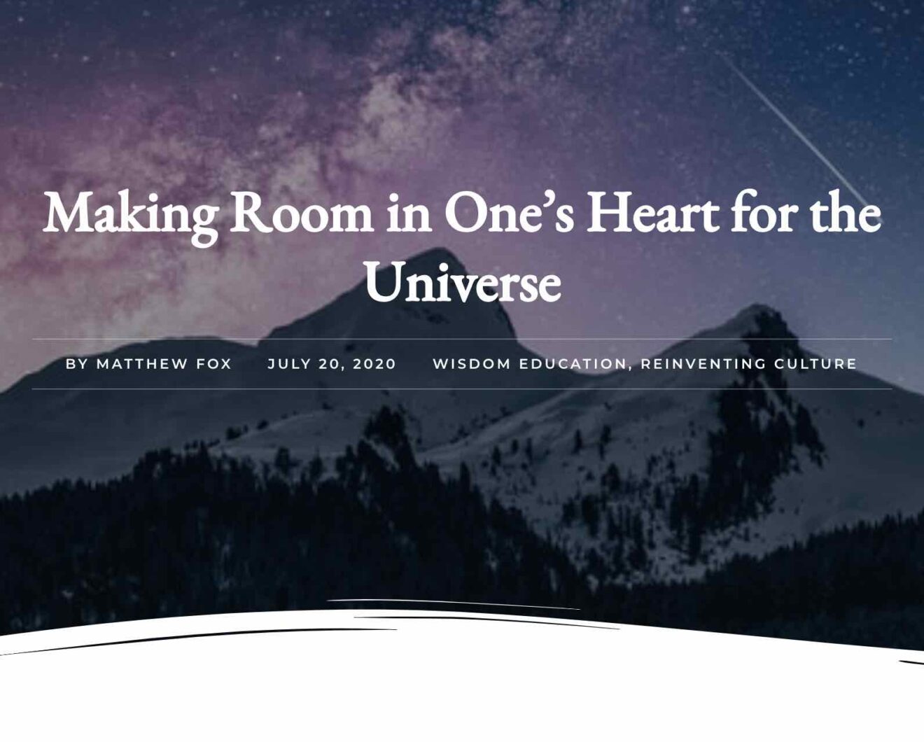 Making Room in One's Heart for the Universe (with Matthew Fox)