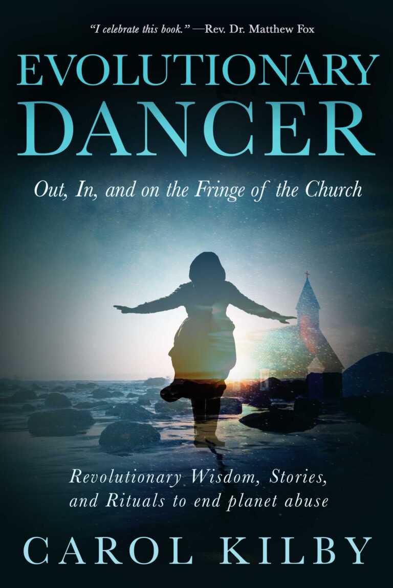 Paperback or digital: Evolutionary Dancer. Out, In, and On the Fringe of the Church