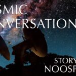 Cosmic Conversations