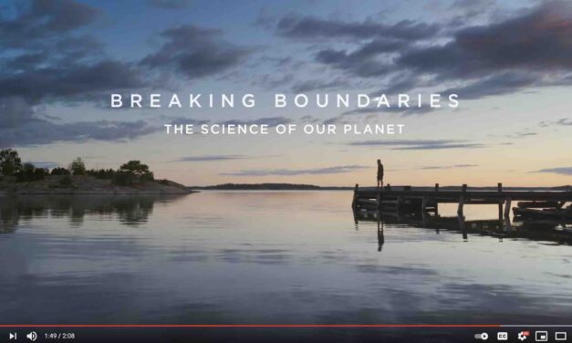 Breaking Boundaries (Movie with David Attenborough and Johan Rockström)