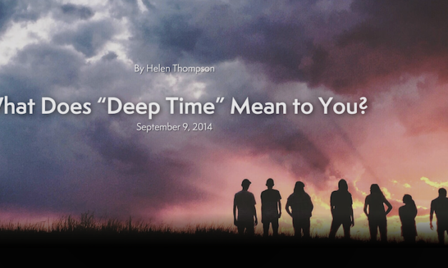 What Does Deep Time Mean to You?  (Article in Smithsonian Magazine)