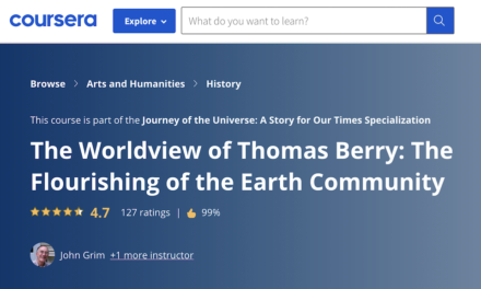 The Worldview of Thomas Berry: The Flourishing of the Earth Community