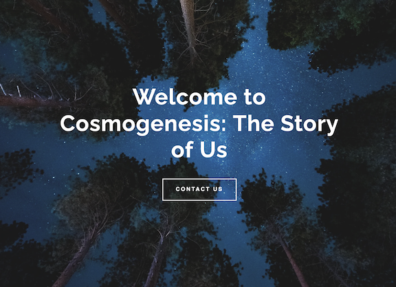 COSMOGENESIS: THE STORY OF US to be performed at The New Play Festival, Boulder, CO