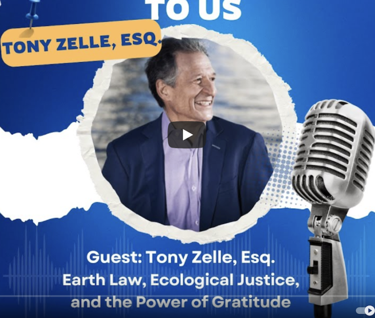 Planting the Seeds of Earth Law with Tony Zelle, Esq.