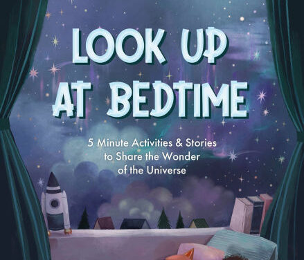 Look Up at Bedtime – A cosmic mindfulness book for children ages 4-8